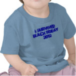 Ik overleefde Zwarte Vrijdag 2012 T-shirt