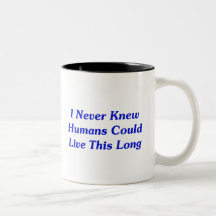 Ik wist nooit de Mensen dit konden lang leven Koffie Bekers