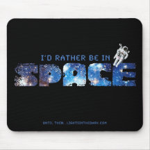 Ik zou eerder in Ruimte mousepad zijn Muismat