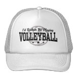 Ik zou eerder Volleyball spelen Mesh Petten