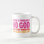 Il n'y a probablement aucun Dieu Tasse