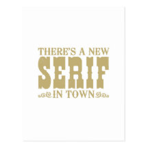Il y a nouveau Serif en ville Cartes Postales