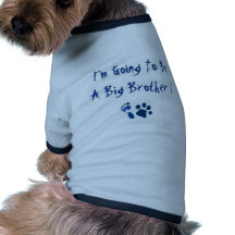Im gaand een Grote Broer zijn Huisdieren T Shirt