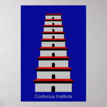 Institut de Confucius - pagoda sauvage d'oie, Xi'a Posters