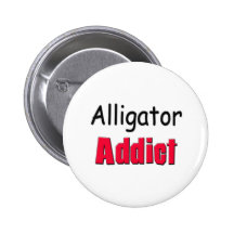 Intoxiqué d'alligator badges avec agrafe