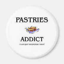 Intoxiqué de pâtisseries magnets pour réfrigérateur