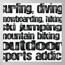 Intoxiqué de sports en plein air posters