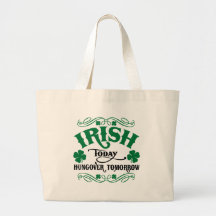 Irlandais aujourd'hui Hungover demain Sac