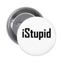 iStupid Badge Avec Épingle
