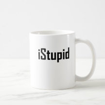 iStupid Tasse