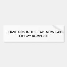 J'AI DES ENFANTS DANS LA VOITURE, OBTIENS MAINTENA AUTOCOLLANT POUR VOITURE