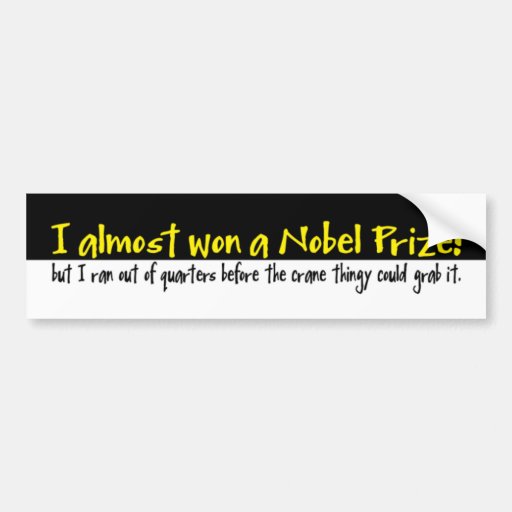 J'ai presque gagné un prix Nobel ! adhésif pour pa Adhésif Pour Voiture