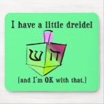 J'ai un petit Dreidel Mousepad Tapis De Souris