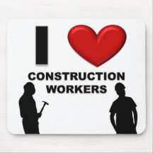 J'aime des travailleurs de la construction tapis de souris