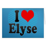 J'aime Elyse Carte