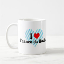 J'aime Franco DA Rocha, Brésil Tasse