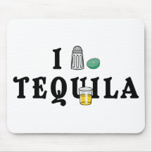 J'aime la tequila tapis de souris