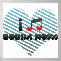 J'aime le nova de Bossa Poster