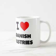 J'aime les pâtisseries danoises tasse