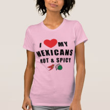 J'aime mes Mexicains chauds et T-shirt épicé de da
