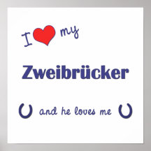 J'aime mon Zweibrucker (le cheval masculin) Affiche