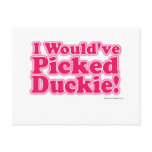 J'aurais sélectionné Duckie ! Carte Postale