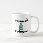 je crois au cologne mug à café