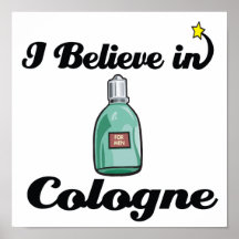 je crois au cologne poster