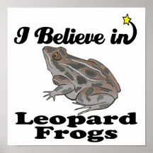 je crois en grenouilles de léopard affiches