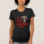je déteste la fille de punk d'emo de jour de valen t-shirt