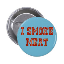 Je fume la viande badges avec agrafe