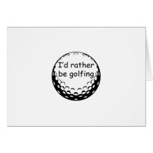 Je jouerais au golf plutôt la conception de golf cartes de vœux