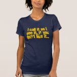Je l'appelle comme je le vois, si vous don'… - cus t-shirts