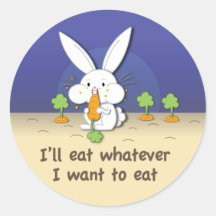 Je mangerai celui que je veuille manger (personnal autocollant rond