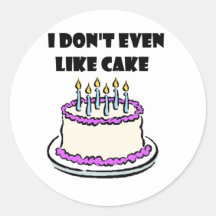 Je n'aime pas le gâteau autocollant rond