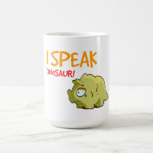 "Je parle le dinosaure !" Tasse