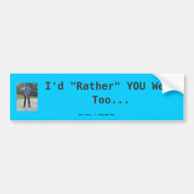 Je "plutôt" vous étais bumpersticker autocollant pour voiture