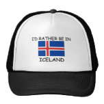 Je serais plutôt en Islande Casquette