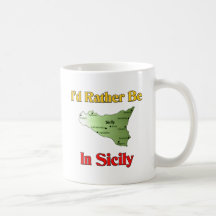 Je serais plutôt en Sicile Mug