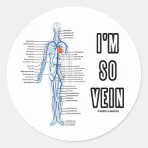 Je suis ainsi veine (vaine/l'humour appareil circu autocollants