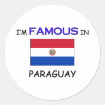 Je suis célèbre au PARAGUAY Autocollant
