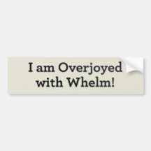 Je suis comblé avec Whelm ! Adhésif Pour Voiture