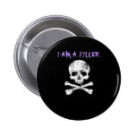 JE SUIS LE TUEUR BADGES AVEC AGRAFE