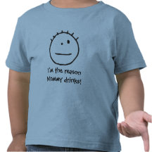 Je suis les boissons de maman de raison ! t-shirts
