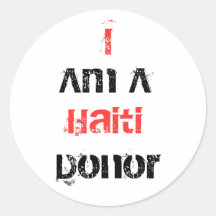 Je suis un donateur du Haïti Autocollant Rond