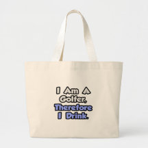 Je suis un golfeur, par conséquent je bois sacs en toile