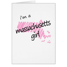 Je suis une fille du Massachusetts Carte De Vœux