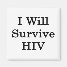 Je survivrai à HIV Magnets Pour Réfrigérateur