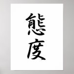 Kanji japonais pour l'attitude - Taido Posters