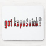 kapusniak obtenu ? Drapeau Tapis De Souris